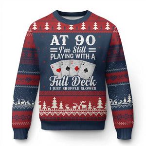 90th Birthday Poker Lover Ugly Christmas Sweater At 90 I Am Still Playing With A Full Deck I Just Shuffle Slower TS11 Navy Red Print Your Wear