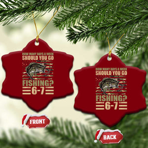 Fishing 67 Meme Ceramic Ornament How Many Days A Week Should You Go Fishing Camo Flag TS11 Print Your Wear