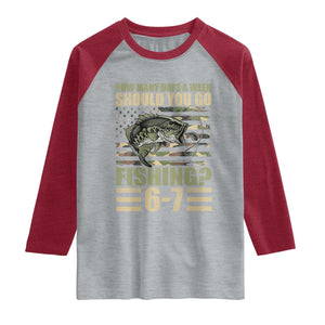 Fishing 67 Meme Raglan Shirt How Many Days A Week Should You Go Fishing Camo Flag TS11 Heather Gray Heather Red Print Your Wear