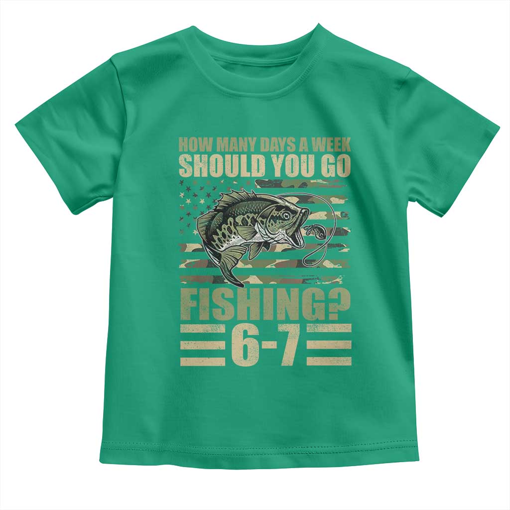 Fishing 67 Meme Toddler T Shirt How Many Days A Week Should You Go Fishing Camo Flag TS11 Irish Green Print Your Wear