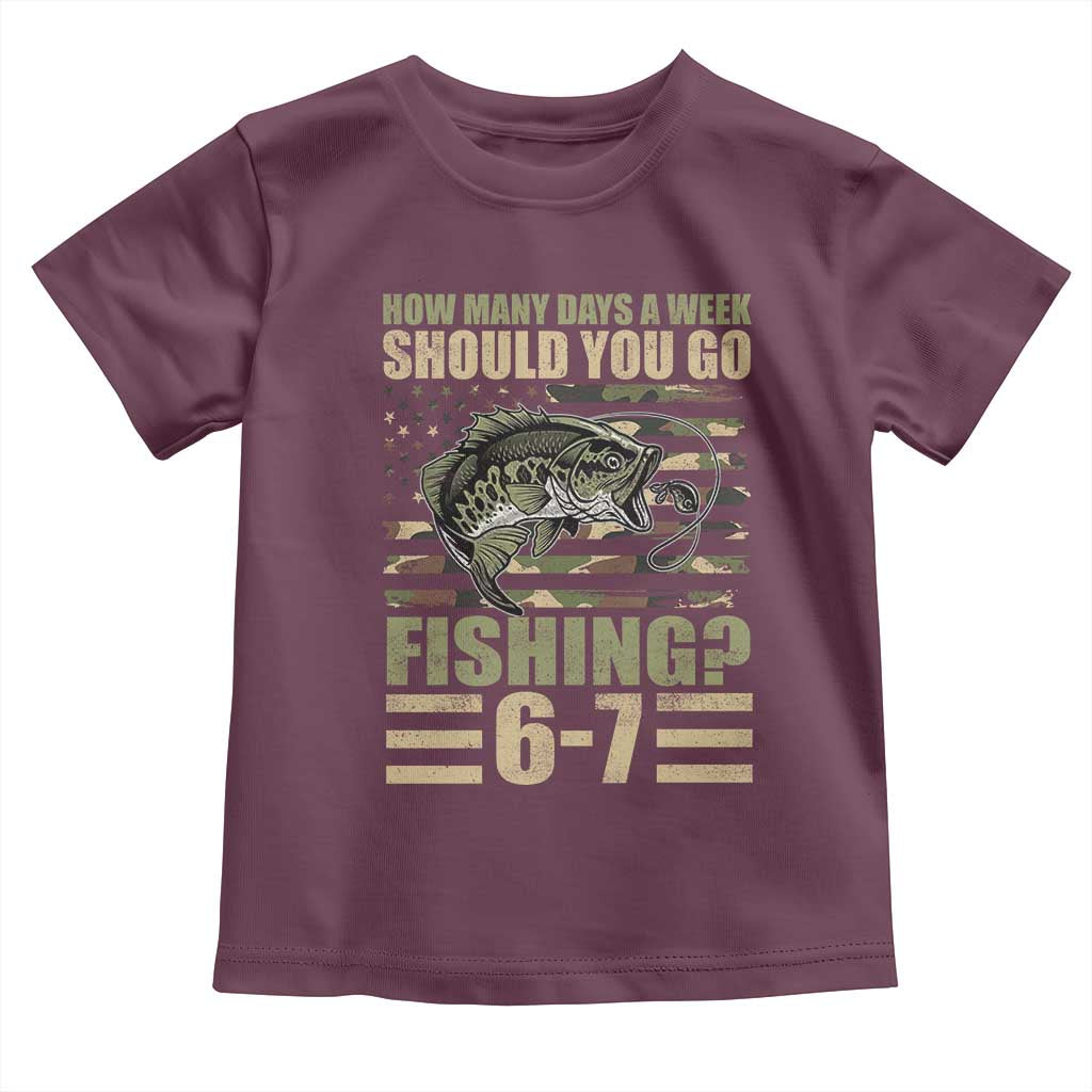 Fishing 67 Meme Toddler T Shirt How Many Days A Week Should You Go Fishing Camo Flag TS11 Maroon Print Your Wear