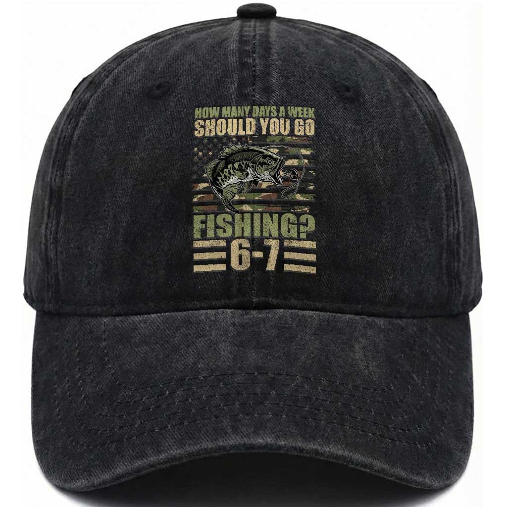 Fishing 67 Meme Washed Cotton Baseball Cap How Many Days A Week Should You Go Fishing Camo Flag TS11 Print Your Wear
