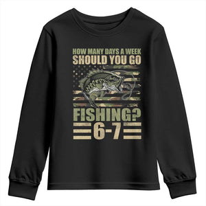 Fishing 67 Meme Youth Sweatshirt How Many Days A Week Should You Go Fishing Camo Flag TS11 Black Print Your Wear