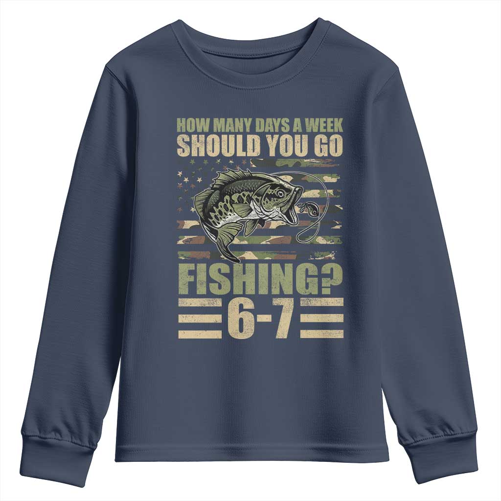 Fishing 67 Meme Youth Sweatshirt How Many Days A Week Should You Go Fishing Camo Flag TS11 Navy Print Your Wear