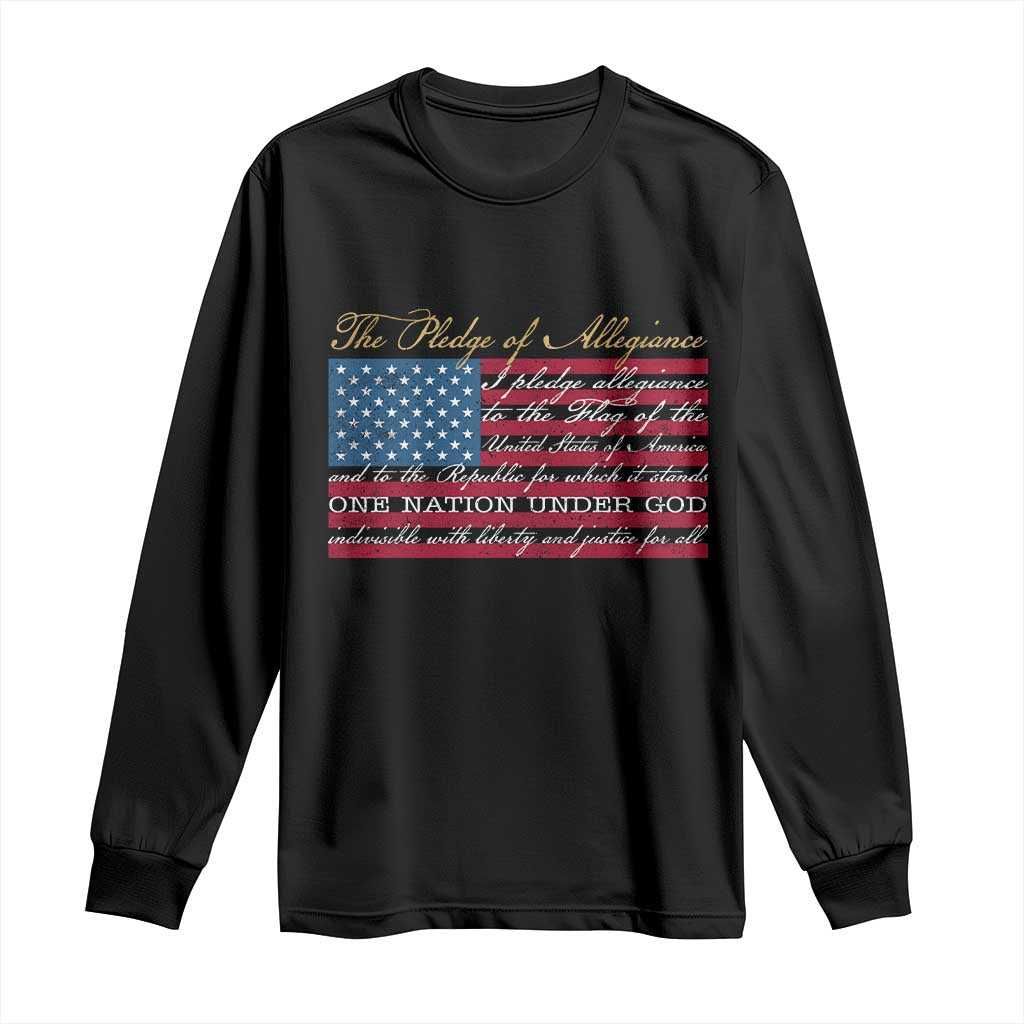 The Pledge of Allegiance Long Sleeve Shirt US Military Veteran Patriotic American Flag TS11 Black Print Your Wear