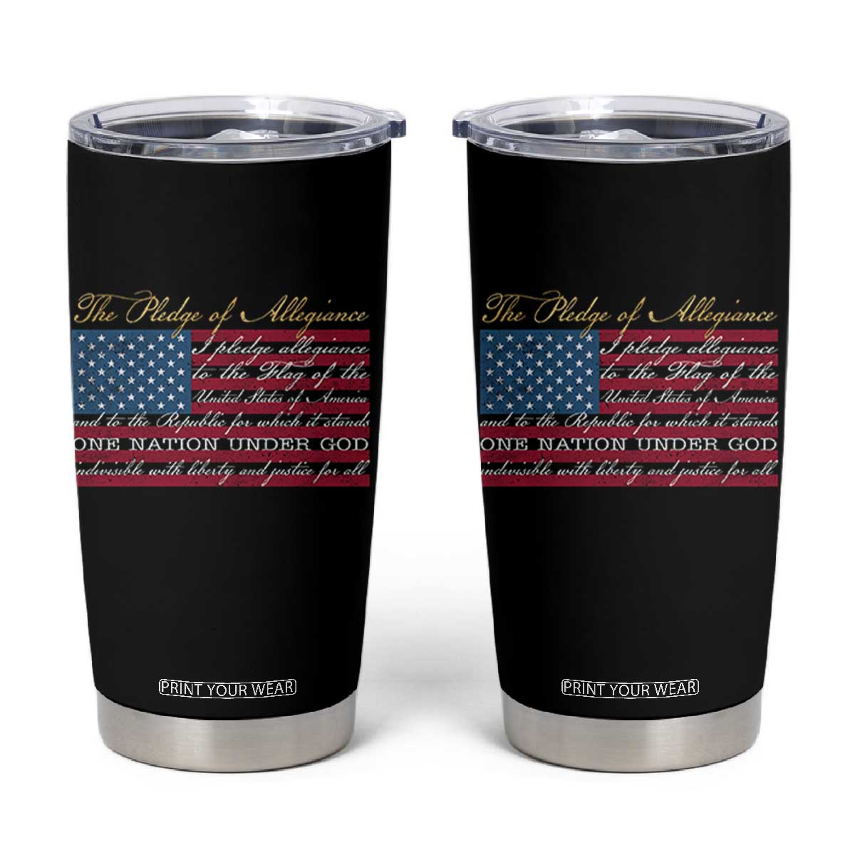 The Pledge of Allegiance Tumbler Cup US Military Veteran Patriotic American Flag TS11 Black Print Your Wear