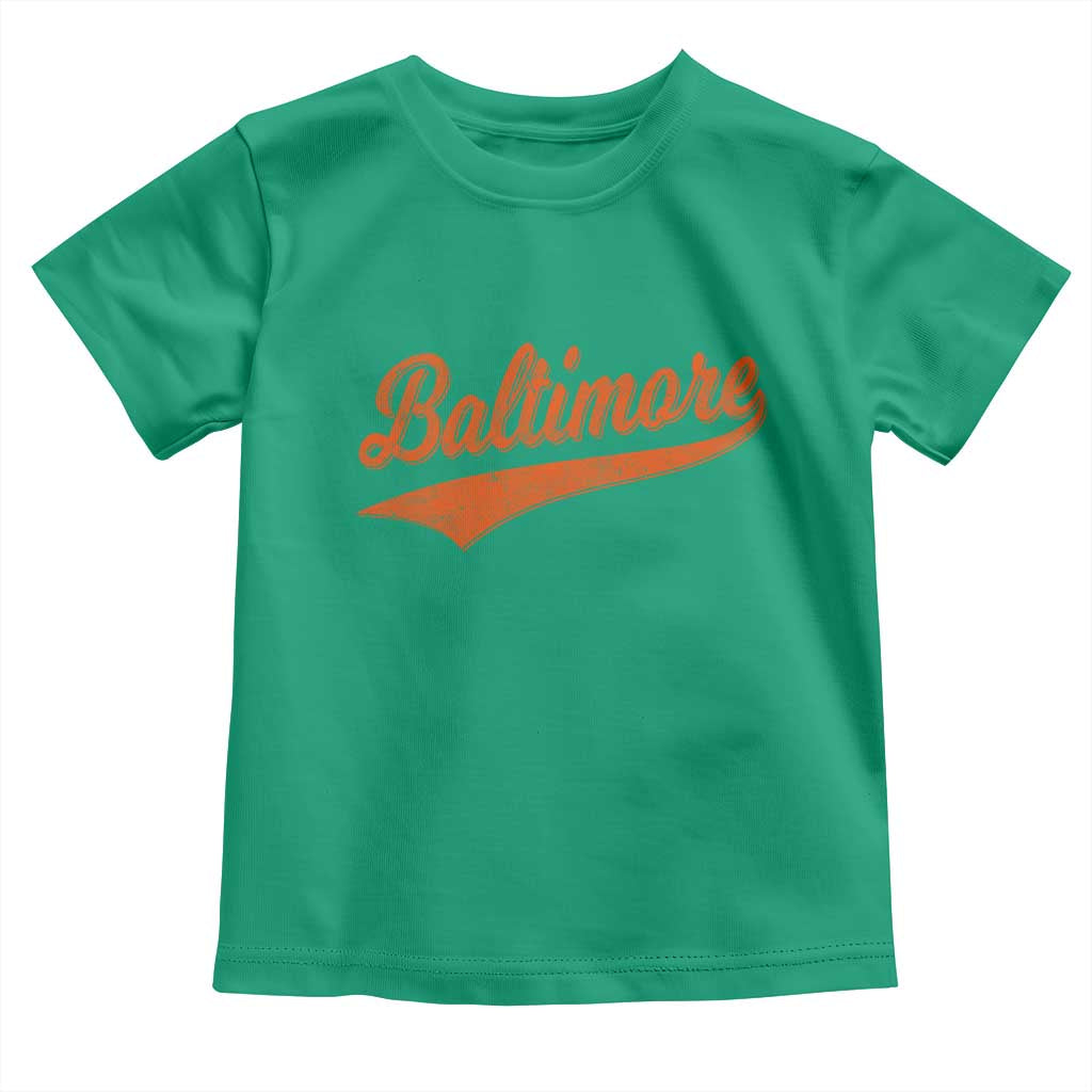 Baltimore Script Retro Baseball Sport Lovers City Pride Toddler T Shirt TS11 Irish Green Print Your Wear