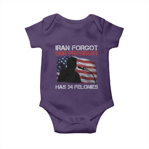 Iran Forgot Our President Has 34 Felonies Baby Onesie Funny Political Satire Vintage American Flag TS11 Purple Print Your Wear