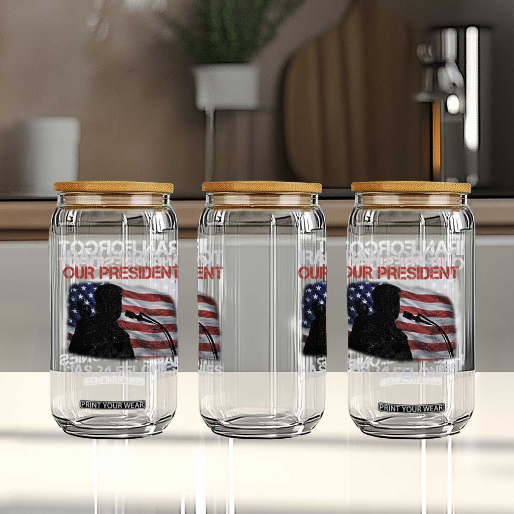 Iran Forgot Our President Has 34 Felonies Glass Can Funny Political Satire Vintage American Flag TS11 Print Your Wear