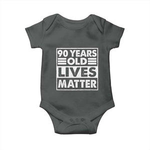 90th Birthday Baby Onesie 90 Years Old Lives Matter Elderly Senior TS11 Dark Heather Print Your Wear