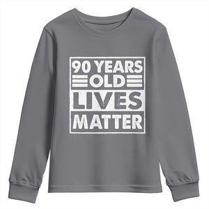 90th Birthday Youth Sweatshirt 90 Years Old Lives Matter Elderly Senior TS11 Charcoal Print Your Wear