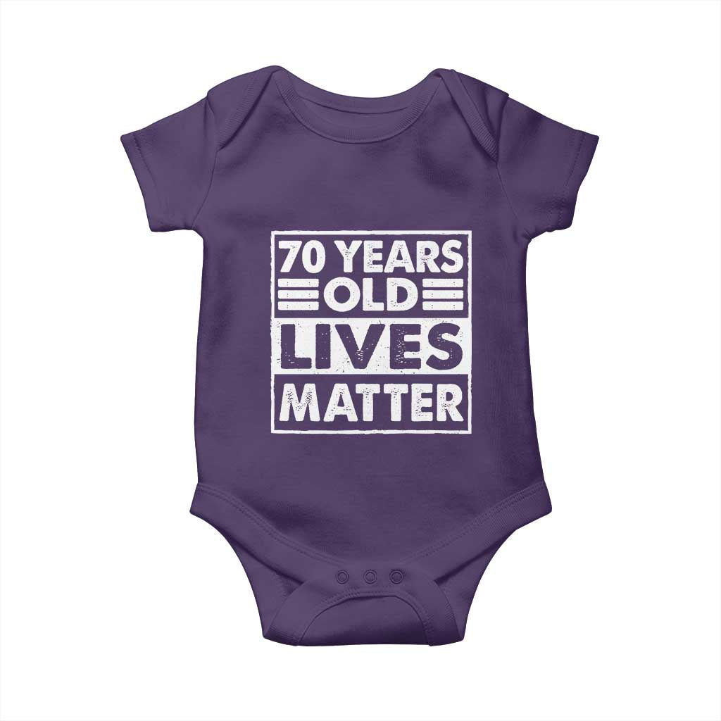70th Birthday Baby Onesie 70 Years Old Lives Matter Elderly Senior TS11 Purple Print Your Wear
