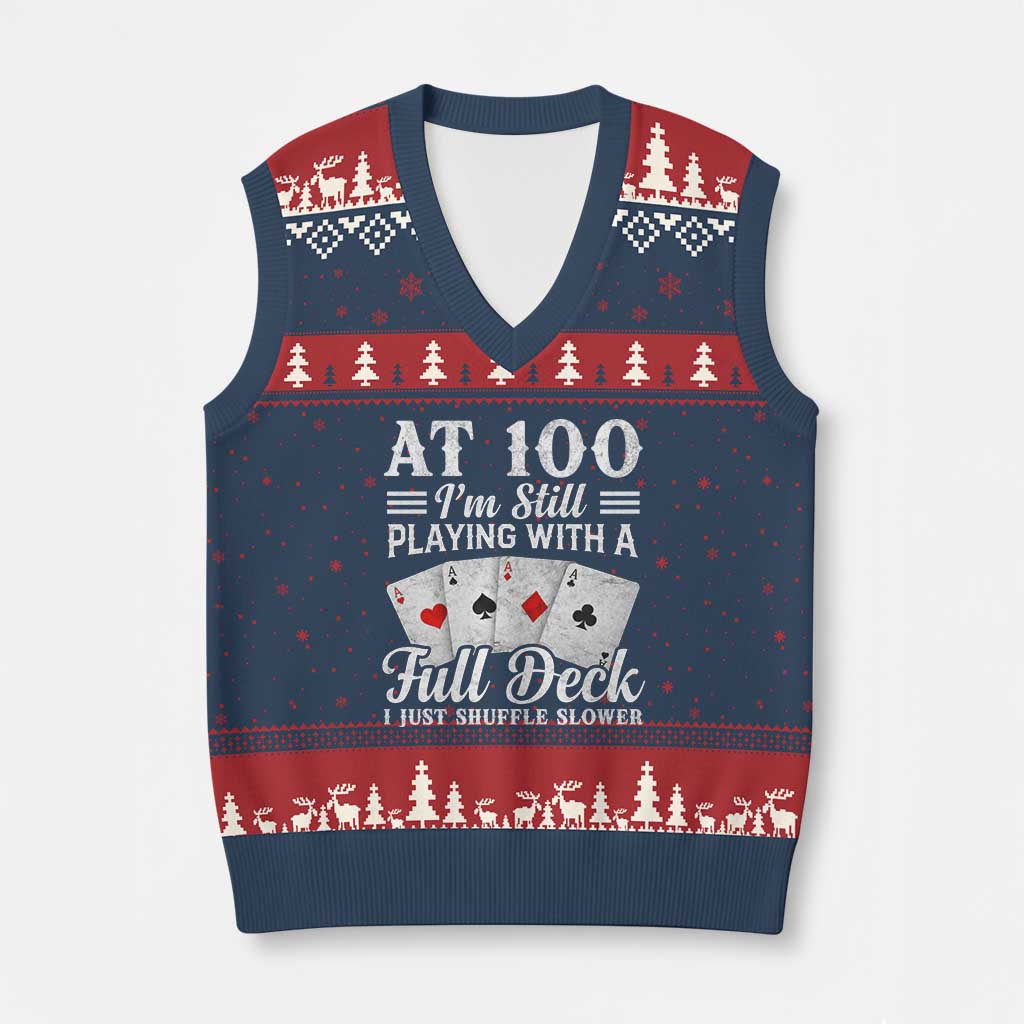100th Birthday Poker Lover V-Neck Knit Sweater Vest At 100 I Am Still Playing With A Full Deck I Just Shuffle Slower TS11 Navy Red Print Your Wear