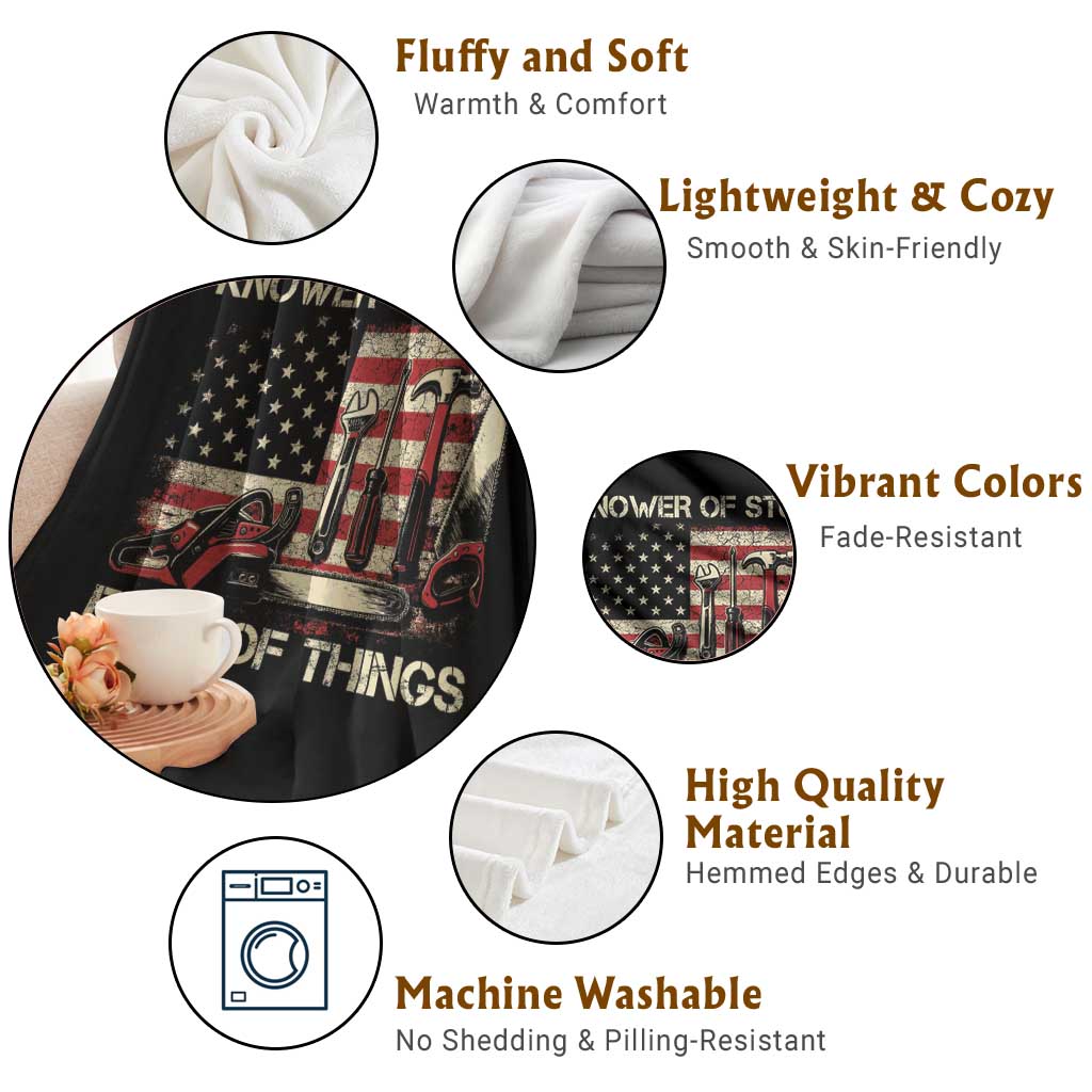 Knower Of Stuff Fixer Of Things Throw Blanket Funny Handyman Fathers Day American Flag TS11 Print Your Wear