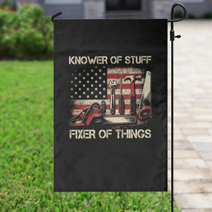 Knower Of Stuff Fixer Of Things Garden Flag Funny Handyman Fathers Day American Flag TS11 Print Your Wear