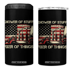 Knower Of Stuff Fixer Of Things 4 in 1 Can Cooler Tumbler Funny Handyman Fathers Day American Flag TS11 One Size: 16 oz Black Print Your Wear
