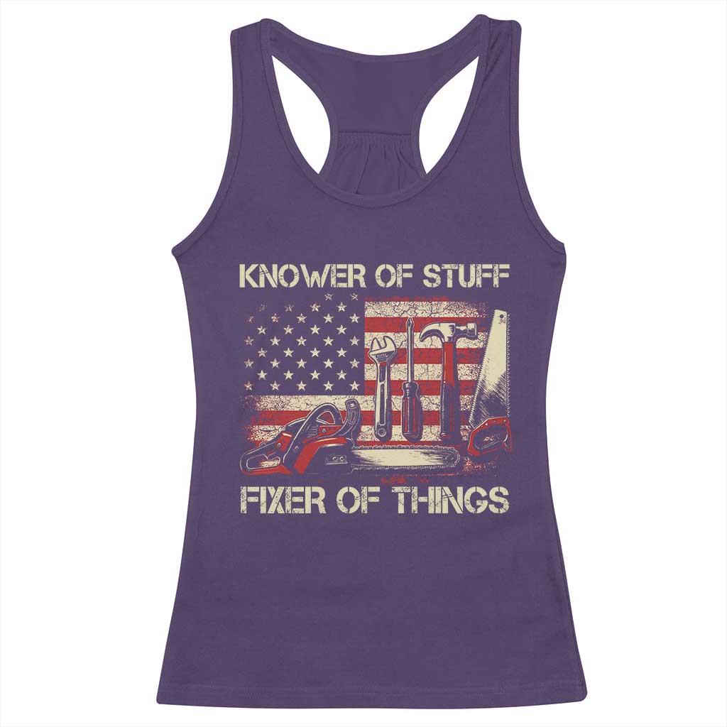 Knower Of Stuff Fixer Of Things Racerback Tank Top Funny Handyman Fathers Day American Flag TS11 Purple Print Your Wear