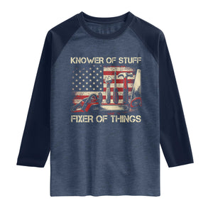 Knower Of Stuff Fixer Of Things Raglan Shirt Funny Handyman Fathers Day American Flag TS11 Heather Denim Navy Print Your Wear