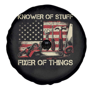 Knower Of Stuff Fixer Of Things Spare Tire Cover Funny Handyman Fathers Day American Flag TS11 Print Your Wear
