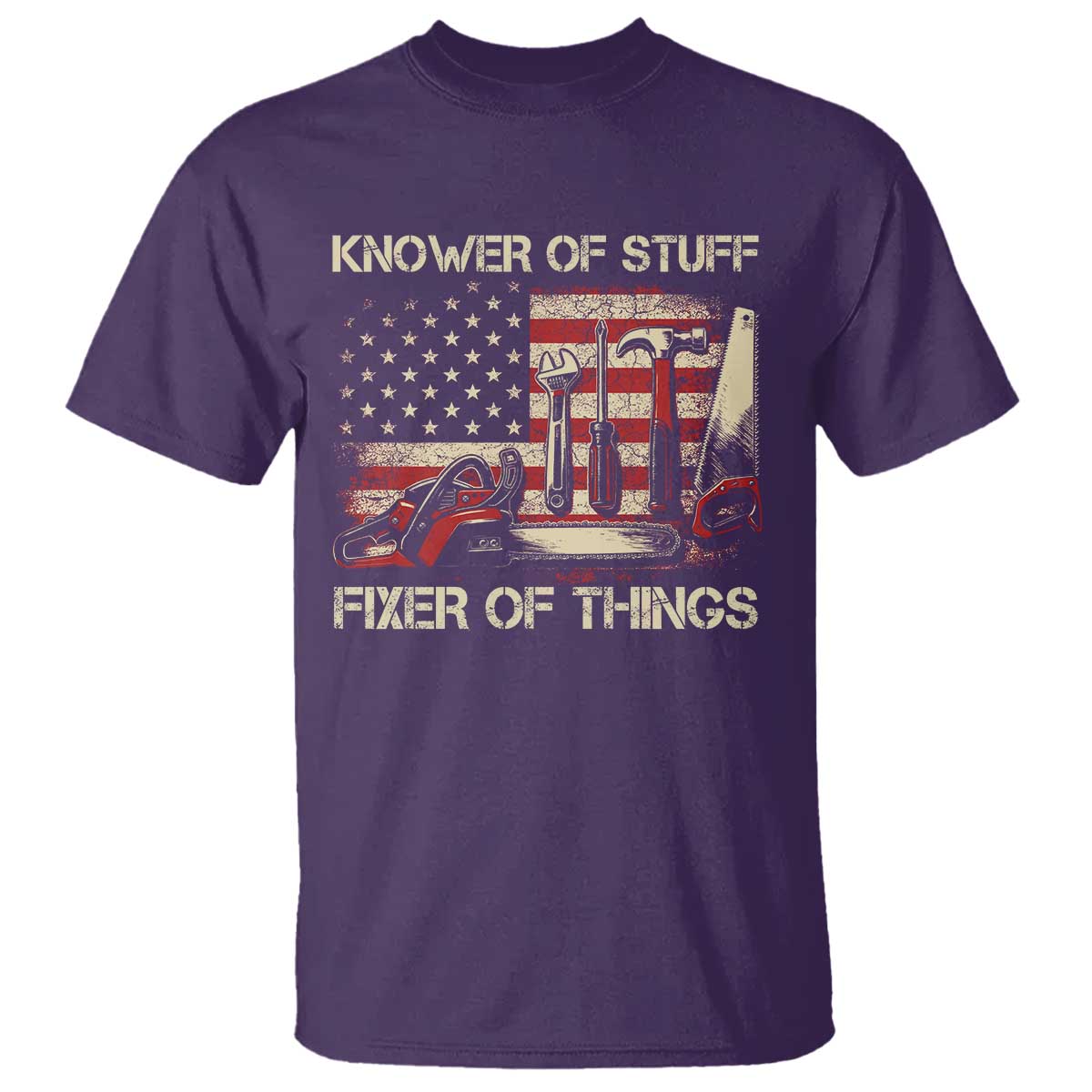 Knower Of Stuff Fixer Of Things T Shirt Funny Handyman Fathers Day American Flag TS11 Purple Print Your Wear