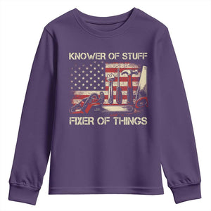 Knower Of Stuff Fixer Of Things Youth Sweatshirt Funny Handyman Fathers Day American Flag TS11 Purple Print Your Wear