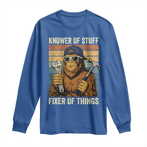 Knower Of Stuff Fixer Of Things Long Sleeve Shirt Mechanic Bigfoot Dad TS11 Royal Blue Print Your Wear