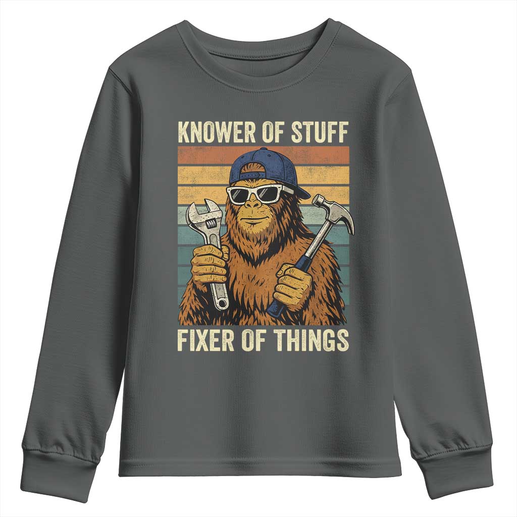 Knower Of Stuff Fixer Of Things Youth Sweatshirt Mechanic Bigfoot Dad TS11 Dark Heather Print Your Wear