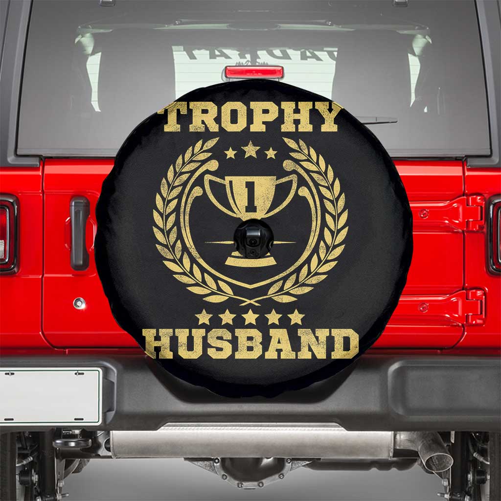Trophy Husband Spare Tire Cover Funny Hubby Groom Humor Marriage Anniversary TS11 Black Print Your Wear