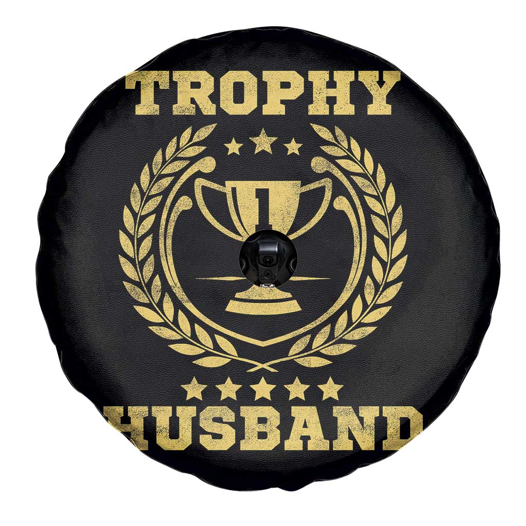 Trophy Husband Spare Tire Cover Funny Hubby Groom Humor Marriage Anniversary TS11 Print Your Wear