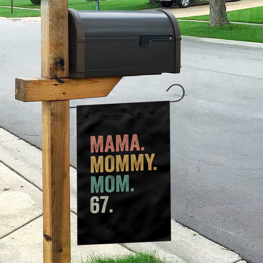 Mama Mommy Mom 67 Garden Flag Funny Six Seven Mother's Day TS11 Print Your Wear