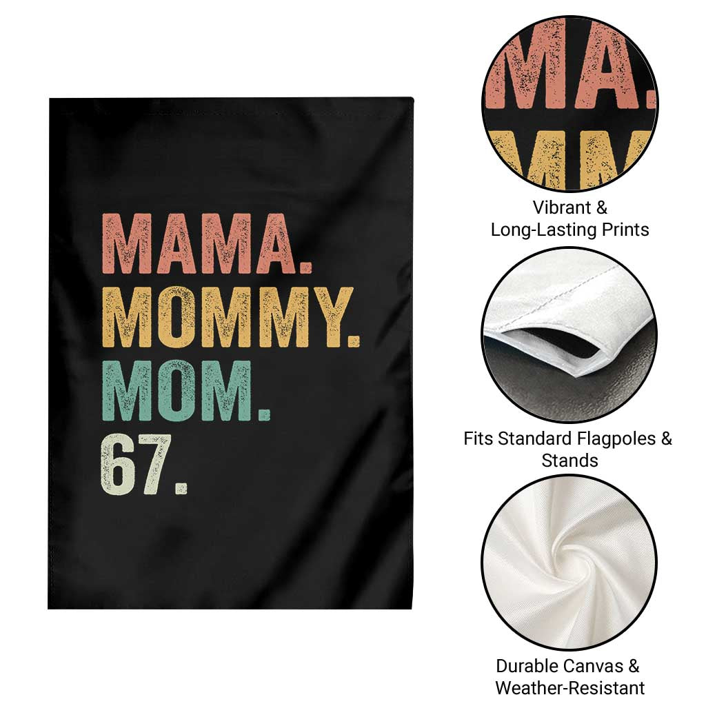 Mama Mommy Mom 67 Garden Flag Funny Six Seven Mother's Day TS11 Print Your Wear