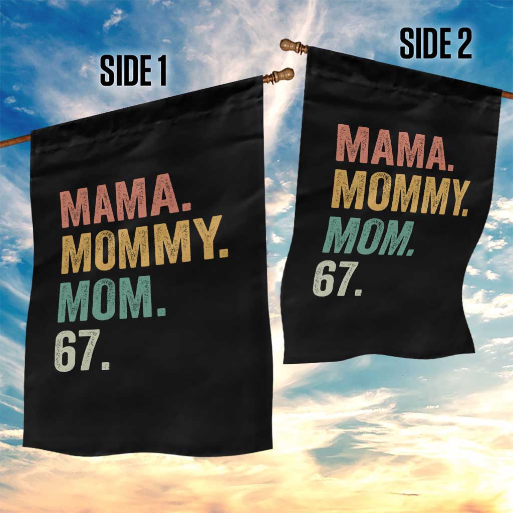 Mama Mommy Mom 67 Garden Flag Funny Six Seven Mother's Day TS11 Print Your Wear