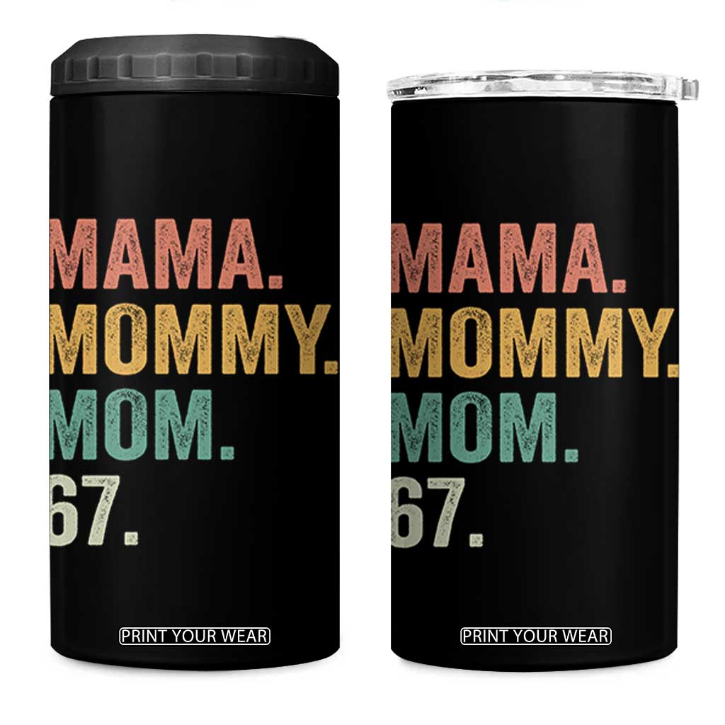 Mama Mommy Mom 67 4 in 1 Can Cooler Tumbler Funny Six Seven Mother's Day TS11 One Size: 16 oz Black Print Your Wear