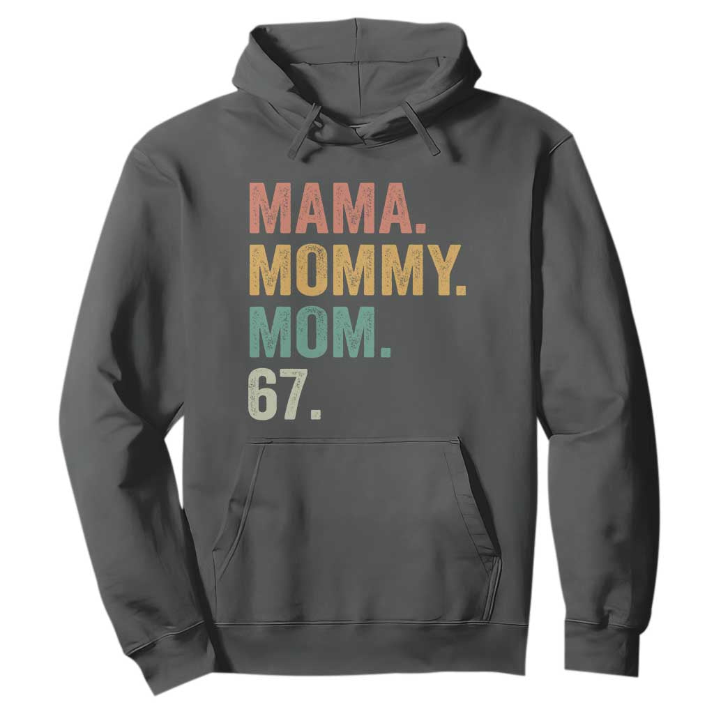 Mama Mommy Mom 67 Hoodie Funny Six Seven Mother's Day TS11 Dark Heather Print Your Wear