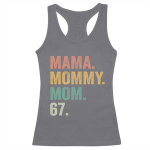 Mama Mommy Mom 67 Racerback Tank Top Funny Six Seven Mother's Day TS11 Charcoal Print Your Wear