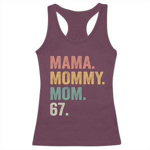 Mama Mommy Mom 67 Racerback Tank Top Funny Six Seven Mother's Day TS11 Maroon Print Your Wear