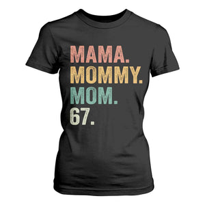 Mama Mommy Mom 67 T Shirt For Women Funny Six Seven Mother's Day TS11 Black Print Your Wear