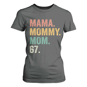 Mama Mommy Mom 67 T Shirt For Women Funny Six Seven Mother's Day TS11 Dark Heather Print Your Wear