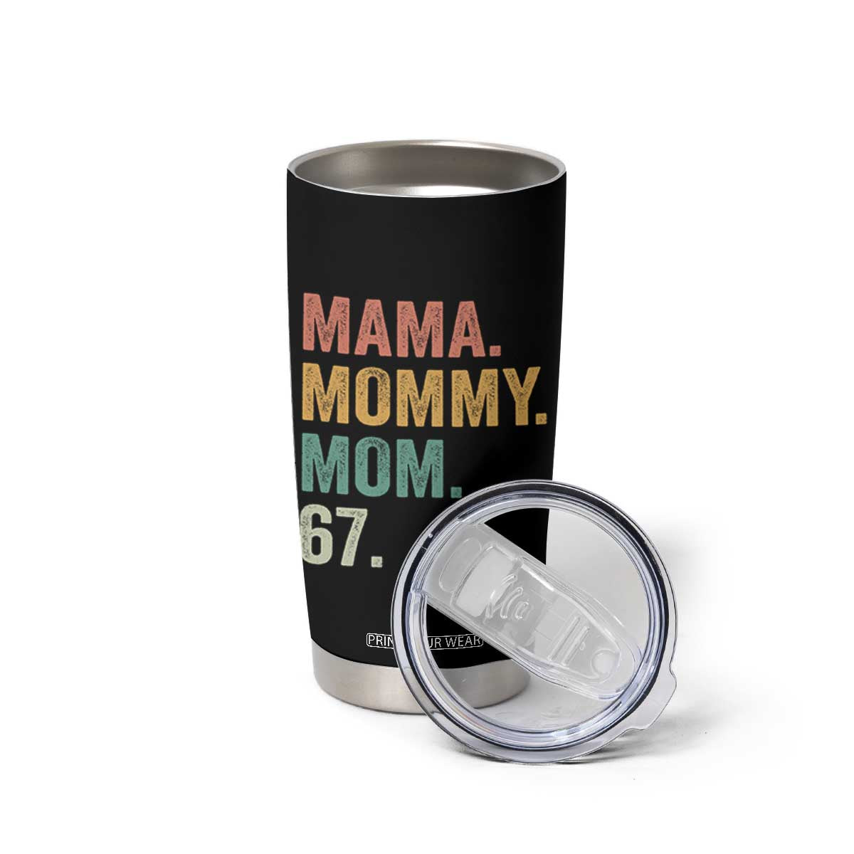 Mama Mommy Mom 67 Tumbler Cup Funny Six Seven Mother's Day TS11 Print Your Wear