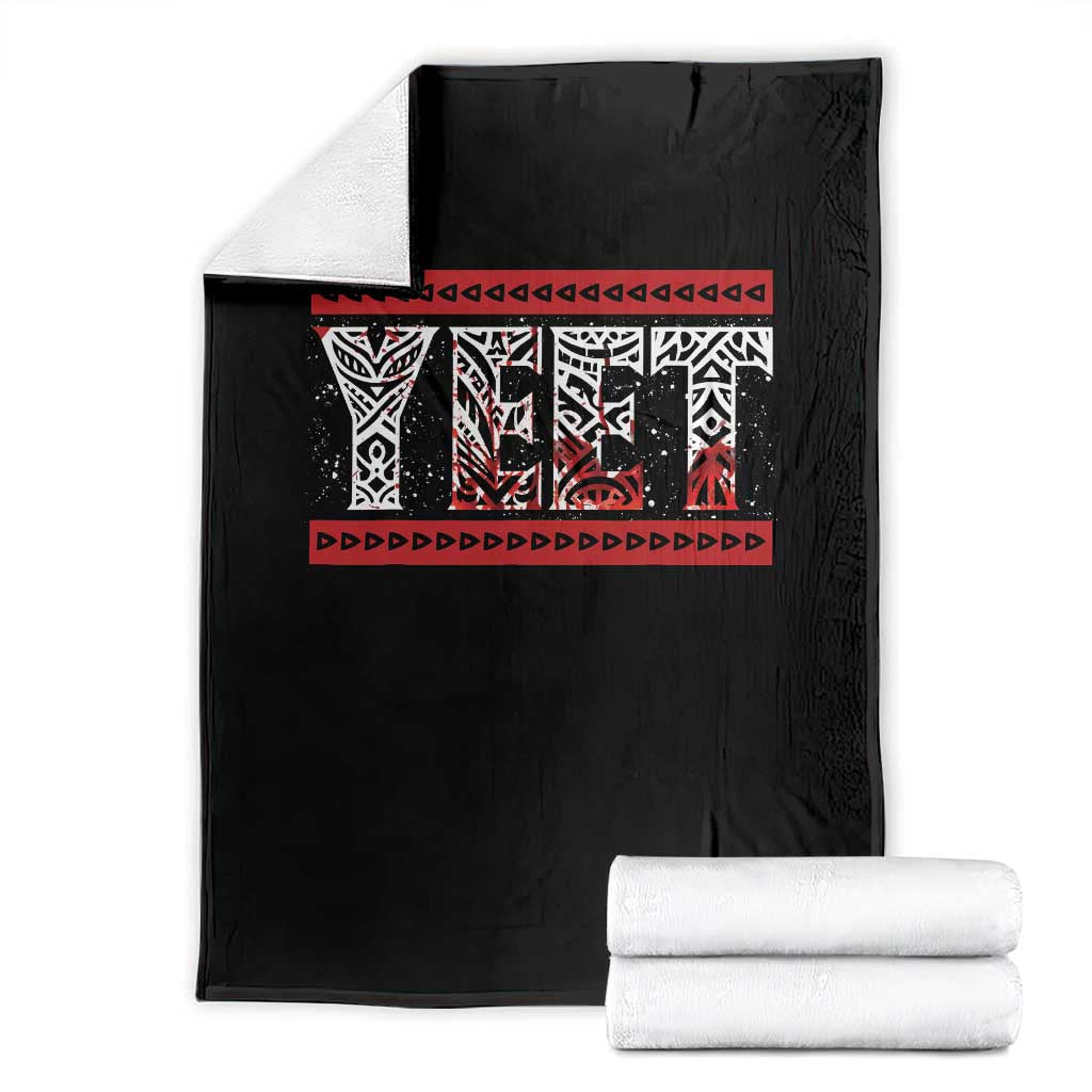 Yeet Funny Wrestling Slang Quote Tribal Art Blood Splatter Throw Blanket TS11 Black Print Your Wear