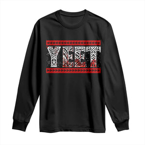 Yeet Funny Wrestling Slang Quote Tribal Art Blood Splatter Long Sleeve Shirt TS11 Black Print Your Wear