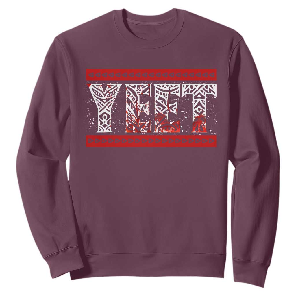 Yeet Funny Wrestling Slang Quote Tribal Art Blood Splatter Sweatshirt TS11 Maroon Print Your Wear