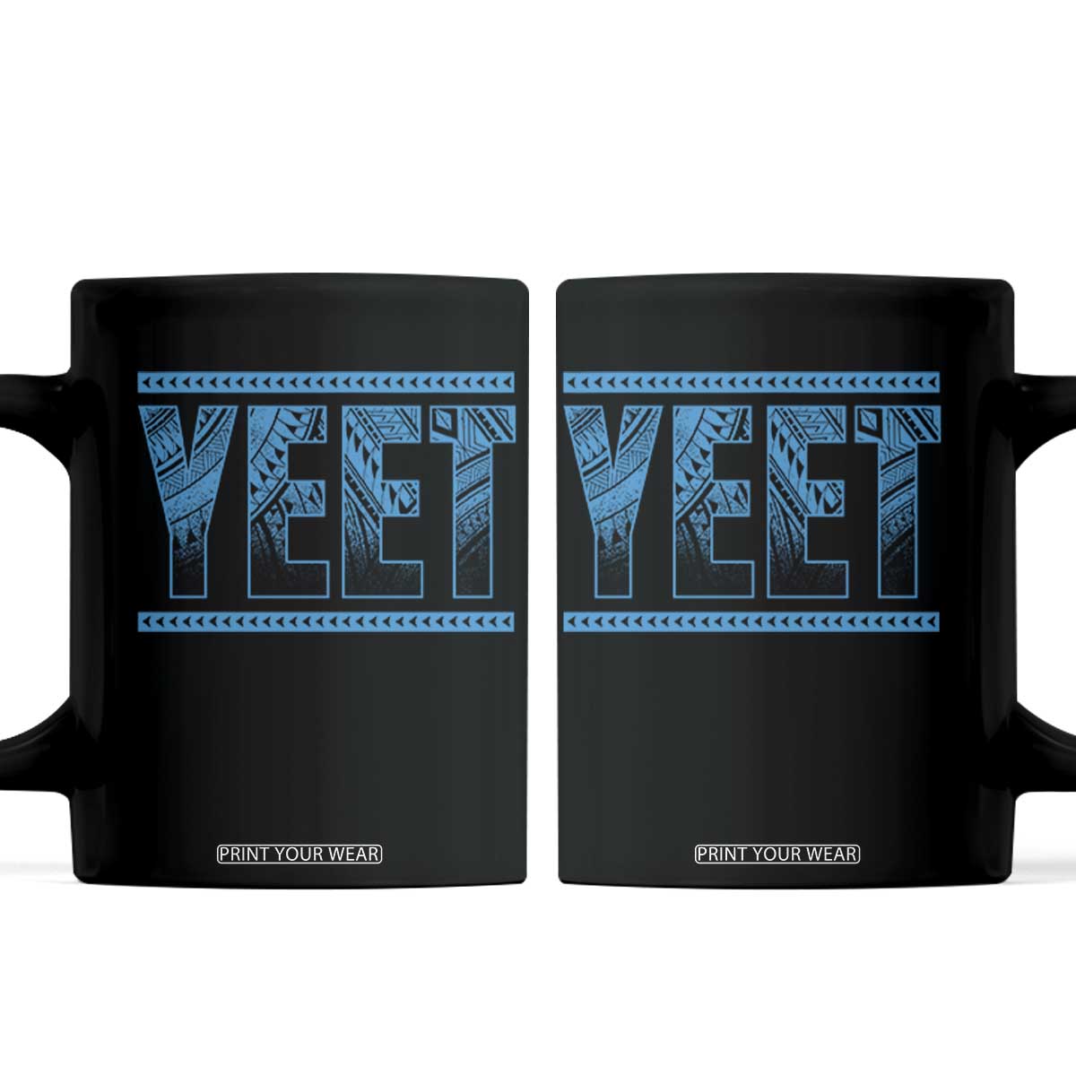 Yeet Funny Wrestling Slang Quote Tribal Art Coffee Mug TS11 Black Print Your Wear