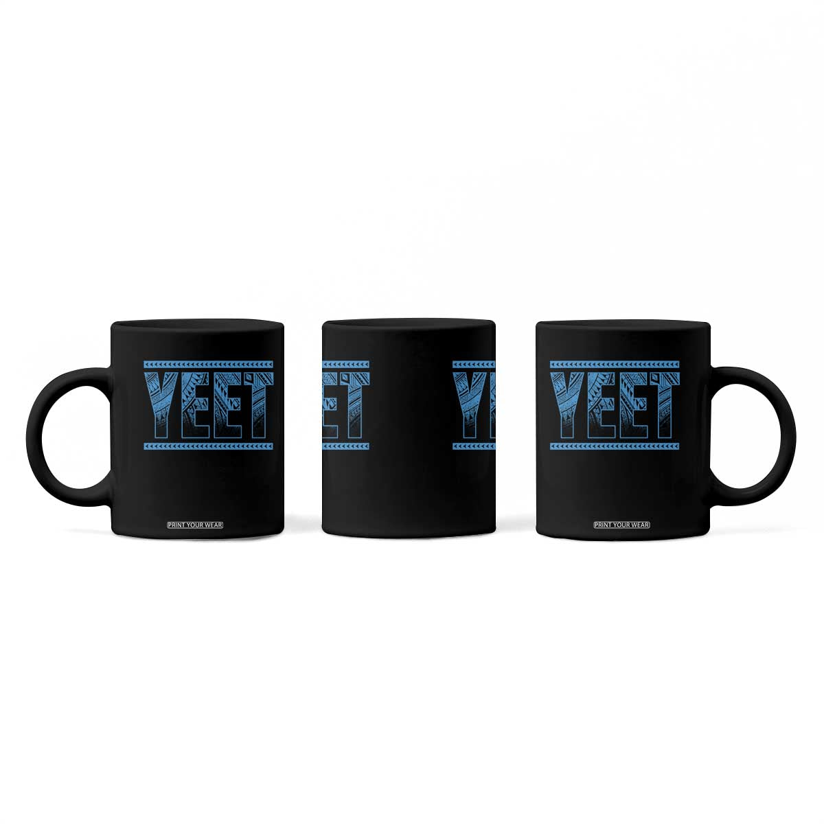 Yeet Funny Wrestling Slang Quote Tribal Art Coffee Mug TS11 Print Your Wear