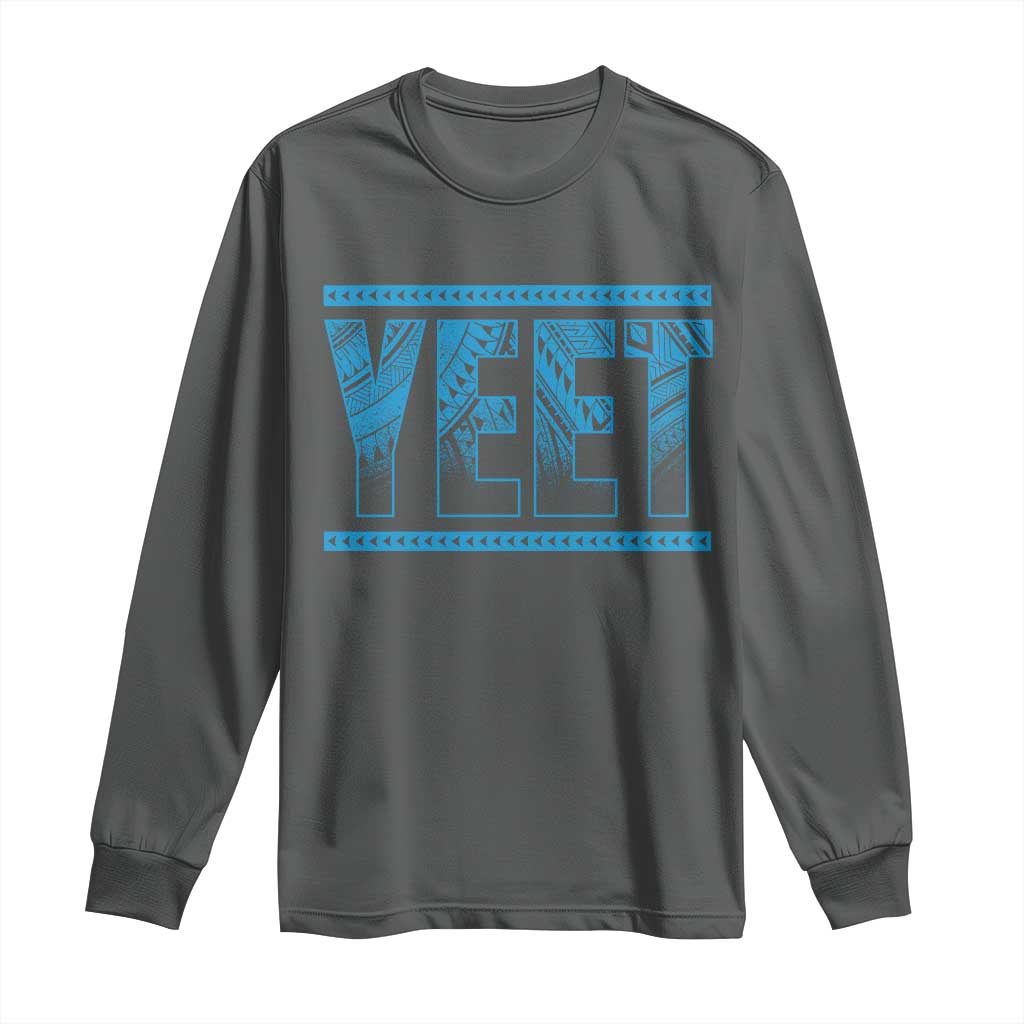 Yeet Funny Wrestling Slang Quote Tribal Art Long Sleeve Shirt TS11 Dark Heather Print Your Wear