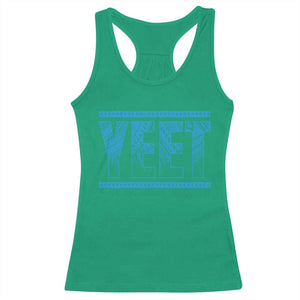 Yeet Funny Wrestling Slang Quote Tribal Art Racerback Tank Top TS11 Irish Green Print Your Wear