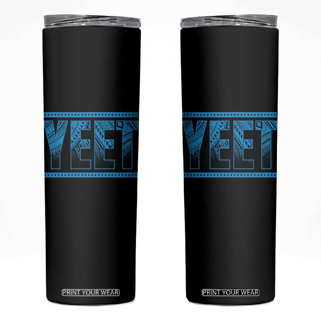 Yeet Funny Wrestling Slang Quote Tribal Art Skinny Tumbler TS11 Black Print Your Wear