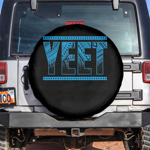 Yeet Funny Wrestling Slang Quote Tribal Art Spare Tire Cover TS11 No hole Black Print Your Wear