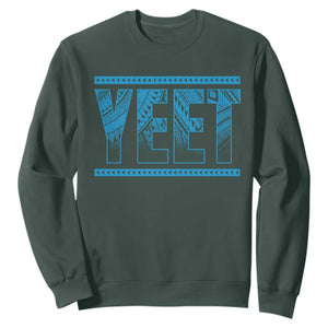 Yeet Funny Wrestling Slang Quote Tribal Art Sweatshirt TS11 Dark Forest Green Print Your Wear