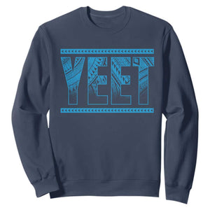 Yeet Funny Wrestling Slang Quote Tribal Art Sweatshirt TS11 Navy Print Your Wear
